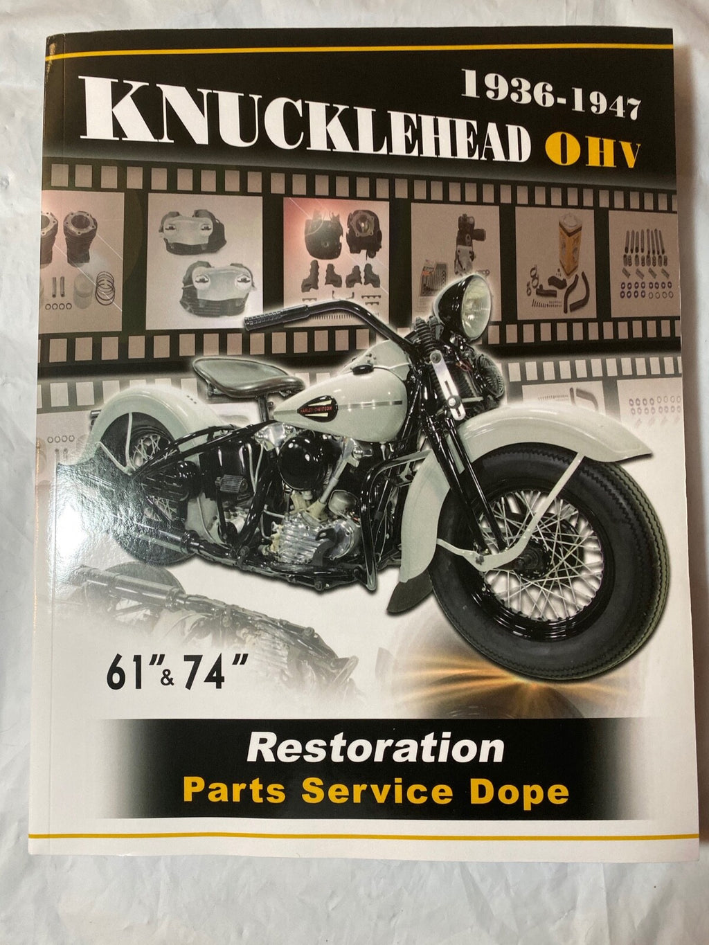 Harley Knucklehead Restoration Parts & Service Manual Dan Henke Bruce Linsday